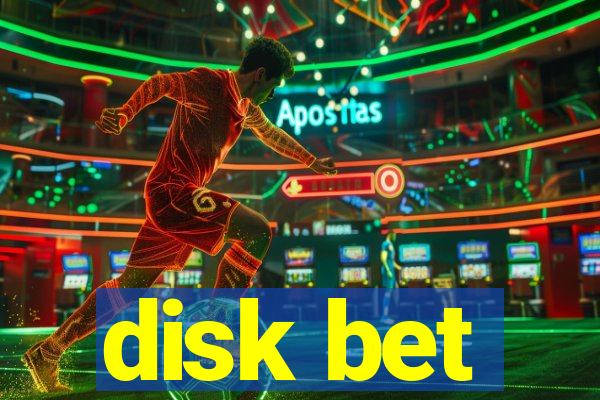 disk bet